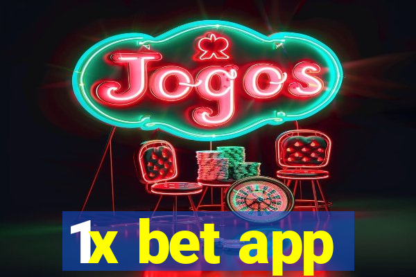 1x bet app